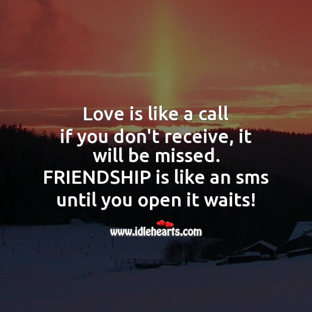 Love is like a call Friendship Quotes Image