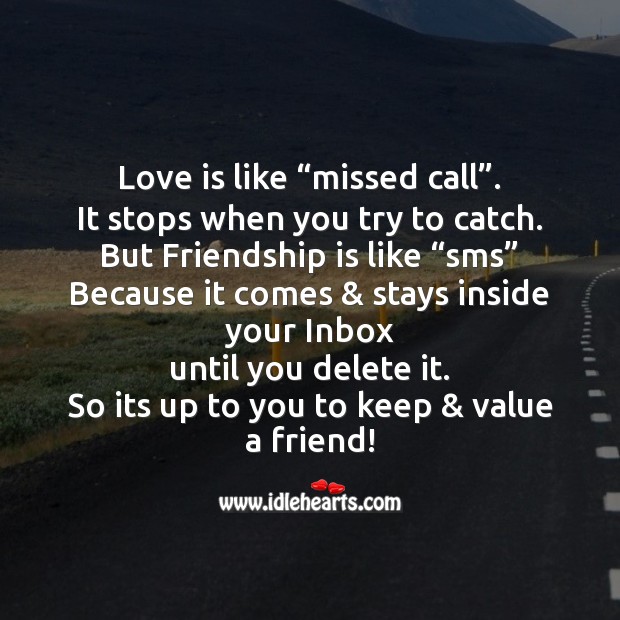 Love is like “missed call”. Friendship Messages Image