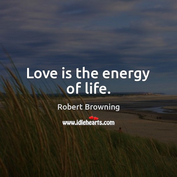 Love is the energy of life. Image