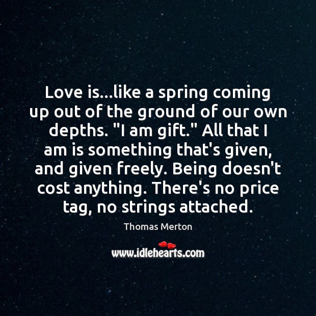 Love is…like a spring coming up out of the ground of Image