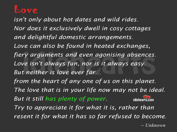 Love has plenty of power Appreciate Quotes Image