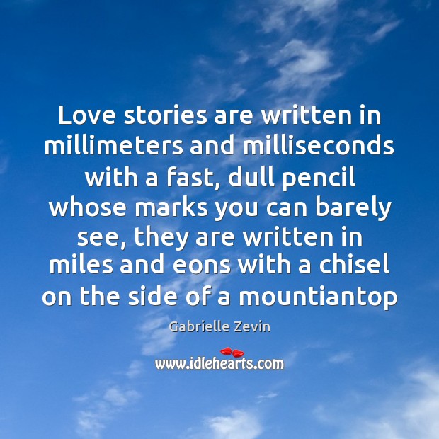 Love stories are written in millimeters and milliseconds with a fast, dull Image