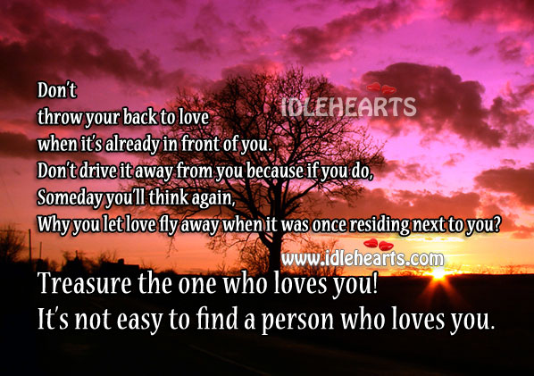 Treasure and love the one who loves you Image