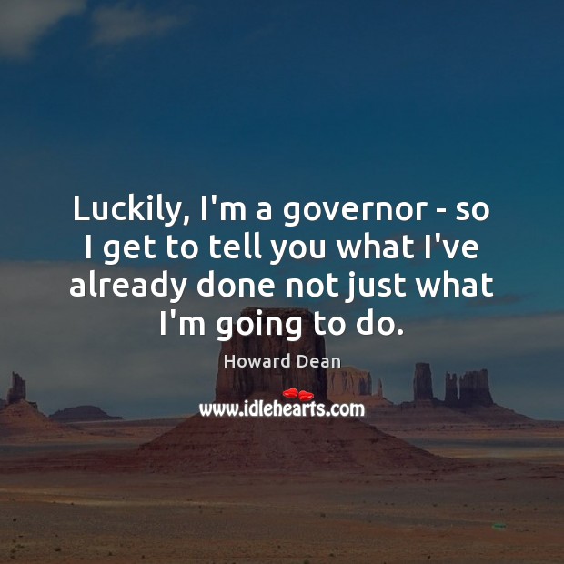 Luckily, I’m a governor – so I get to tell you what Image