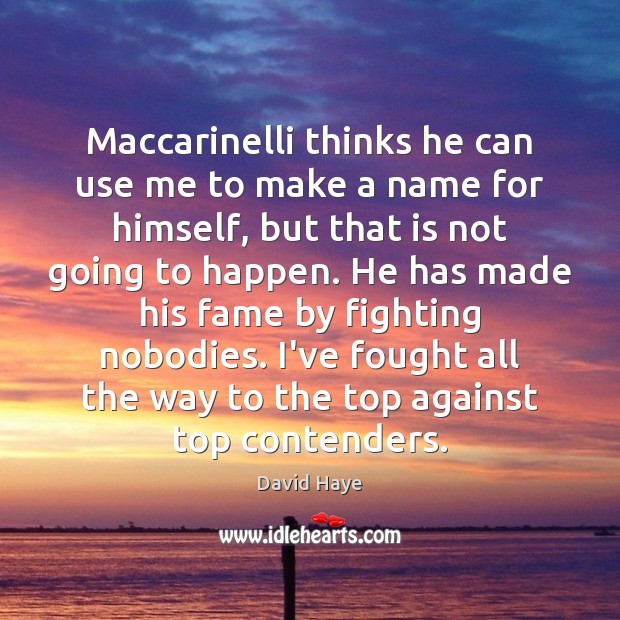 Maccarinelli thinks he can use me to make a name for himself, Image