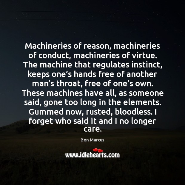 Machineries of reason, machineries of conduct, machineries of virtue. The machine that Image