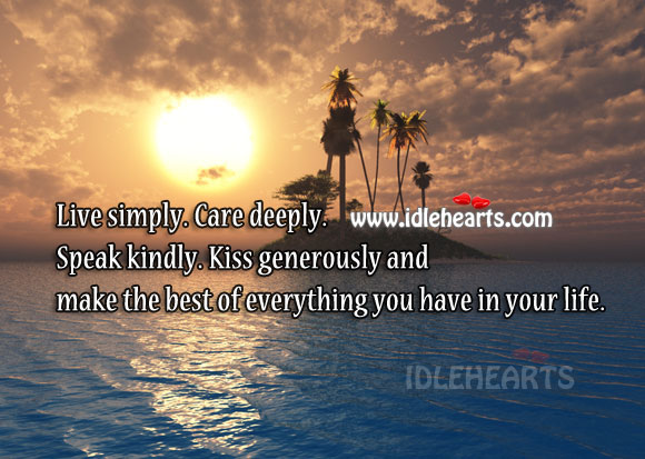 Make the best of everything you have in your life Relationship Tips Image