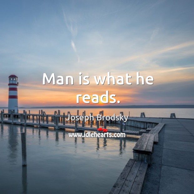 Man is what he reads. Image