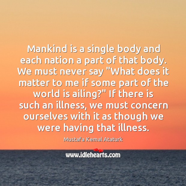 Mankind is a single body and each nation a part of that Image