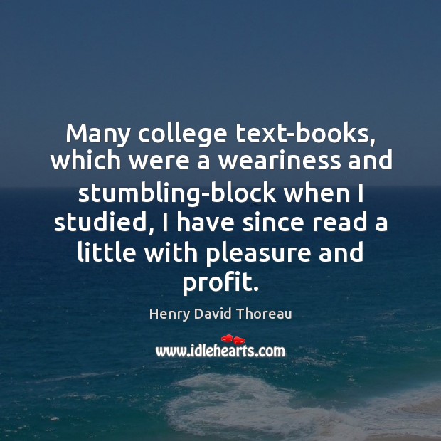 Many college text-books, which were a weariness and stumbling-block when I studied, Image