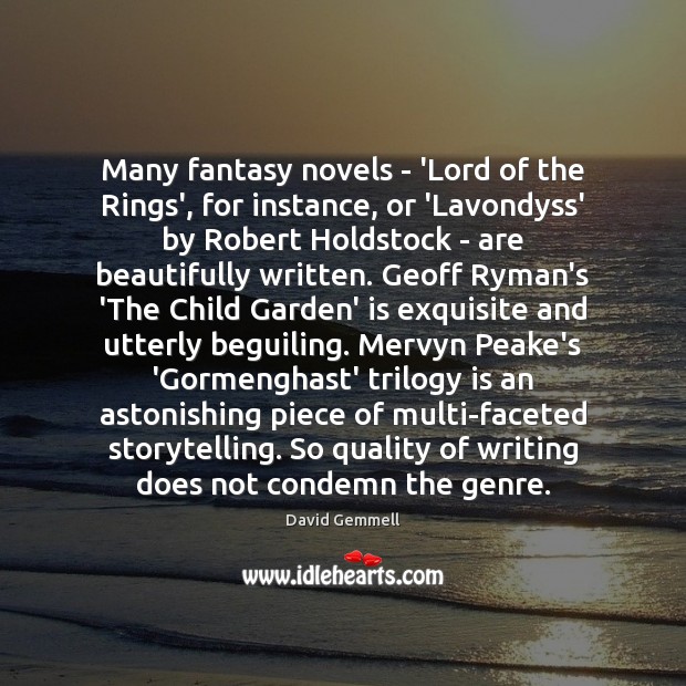 Many fantasy novels – ‘Lord of the Rings’, for instance, or ‘Lavondyss’ Image