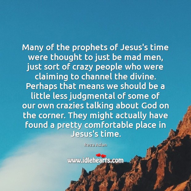 Many of the prophets of Jesus’s time were thought to just be Image