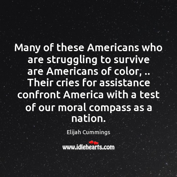 Many of these Americans who are struggling to survive are Americans of Image