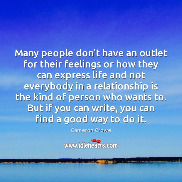 Many people don’t have an outlet for their feelings or how they Image