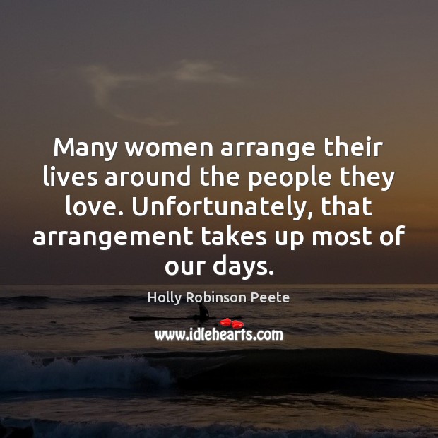 Many women arrange their lives around the people they love. Unfortunately, that Image