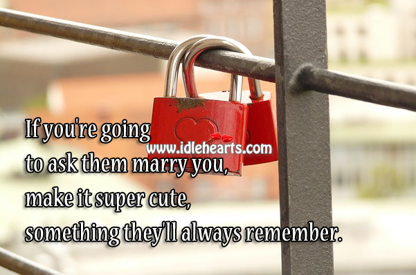 Make it super cute and memorable Relationship Advice Image