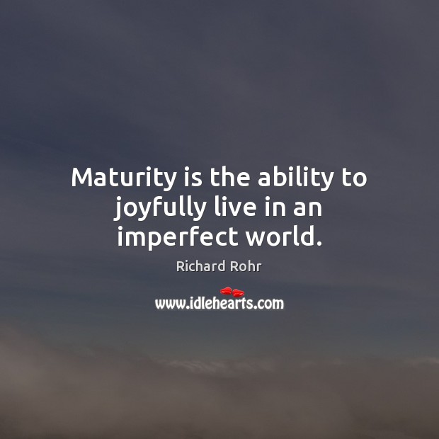 Maturity Quotes