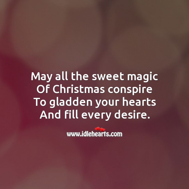 May all the sweet magic Christmas Messages Image