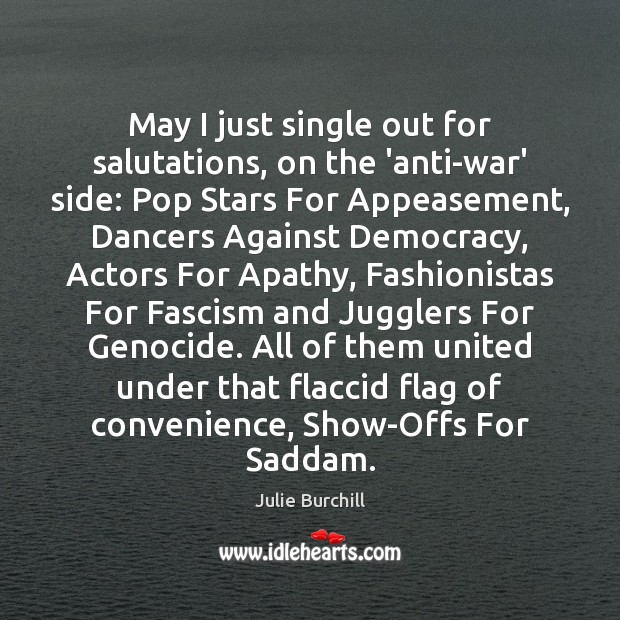 May I just single out for salutations, on the ‘anti-war’ side: Pop Image