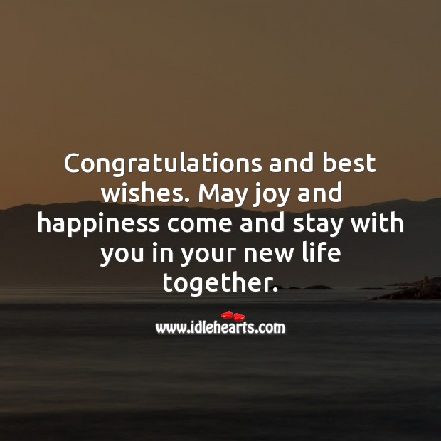May joy and happiness come and stay with you in your new life together. Marriage Quotes Image