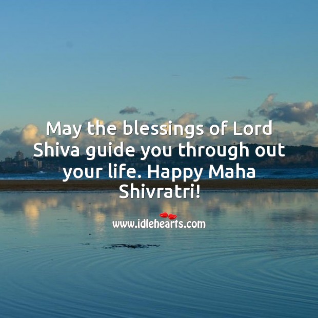 May the blessings of Lord Shiva guide you through out your life. Happy Maha Shivratri! Image