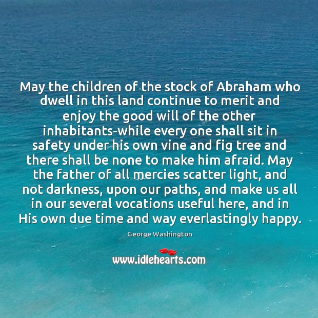 May the children of the stock of Abraham who dwell in this Image