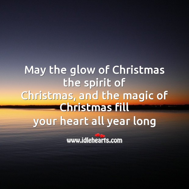 May the glow of christmas the spirit Christmas Messages Image