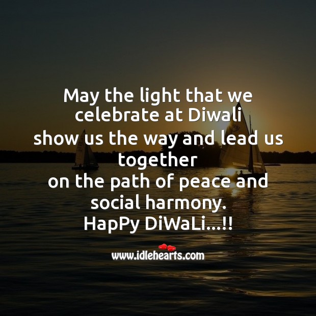 May the light that we celebrate at diwali Diwali Messages Image