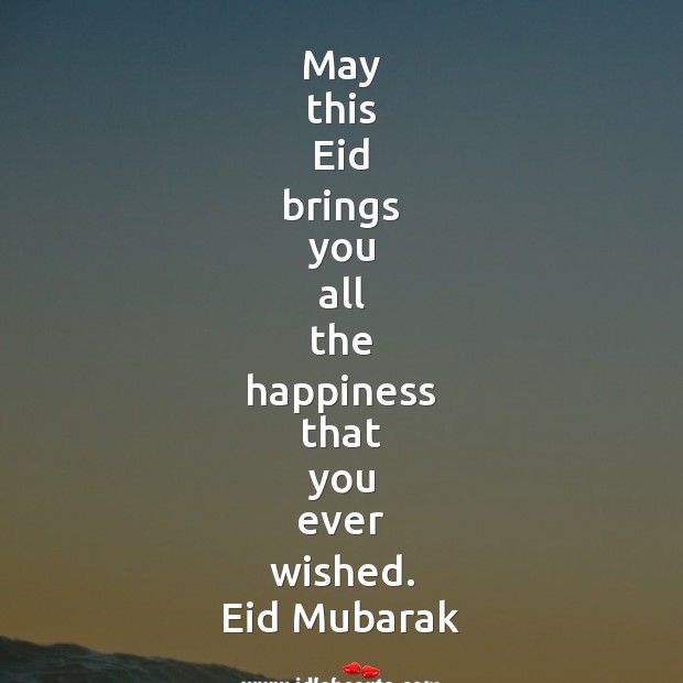 May this eid brings you all the happiness Eid Messages Image