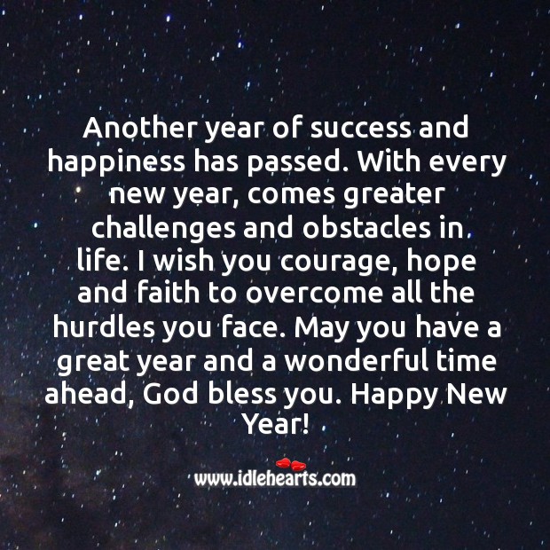 May you have a great year and a wonderful time ahead, God bless you. New Year Quotes Image