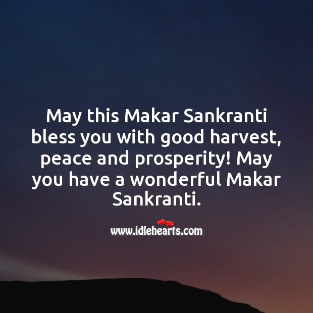 May you have a wonderful Makar Sankranti. Makar Sankranti Wishes Image
