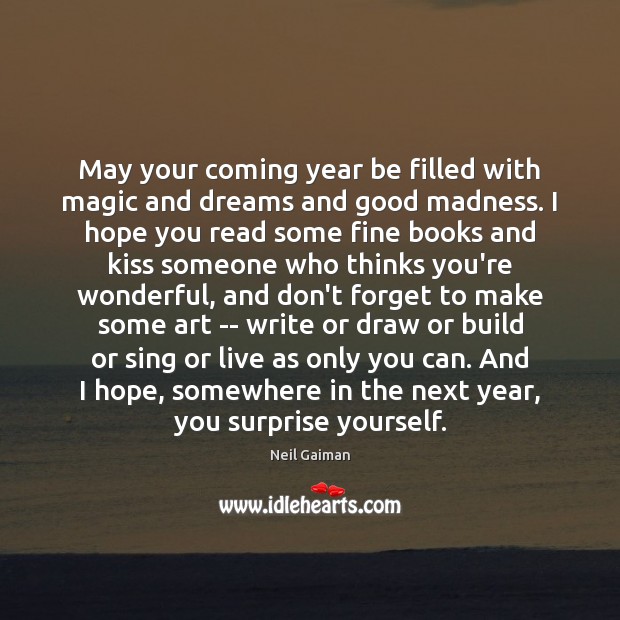 May your coming year be filled with magic and dreams and good Image