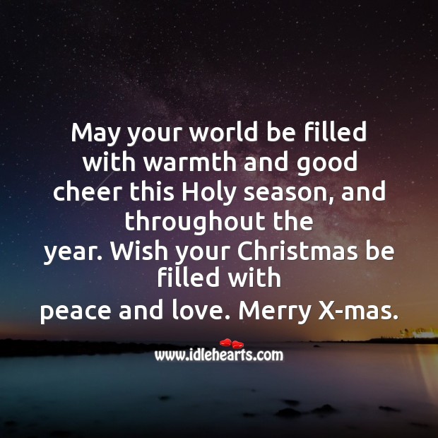 May your world be filled with warmth Christmas Messages Image