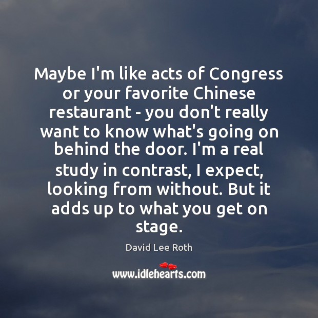 Maybe I’m like acts of Congress or your favorite Chinese restaurant – 
