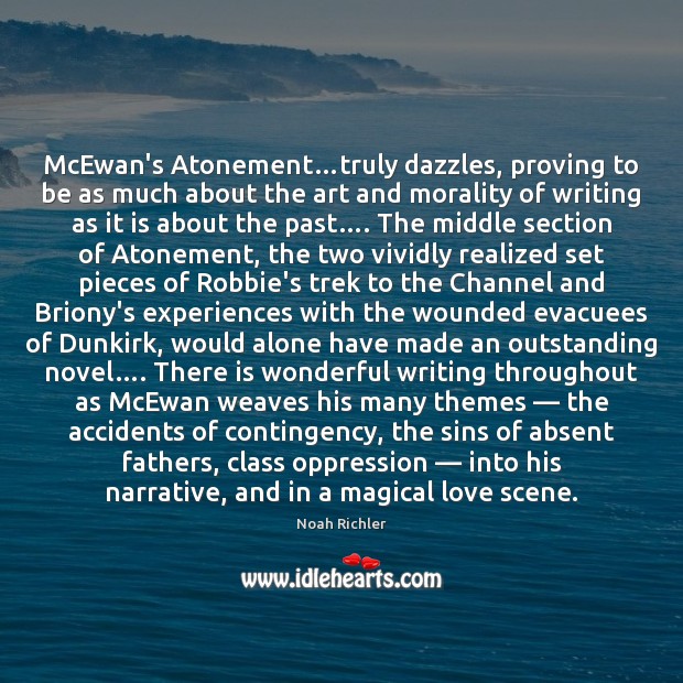 McEwan’s Atonement…truly dazzles, proving to be as much about the art Image
