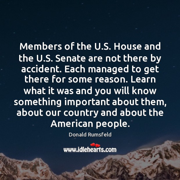 Members of the U.S. House and the U.S. Senate are People Quotes Image