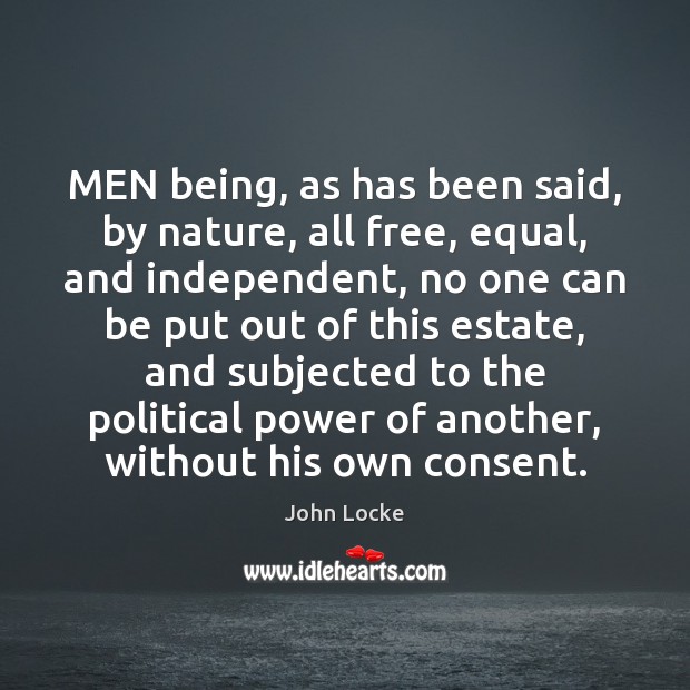 MEN being, as has been said, by nature, all free, equal, and Image