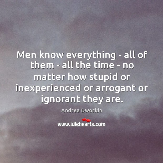 Men know everything – all of them – all the time – Image