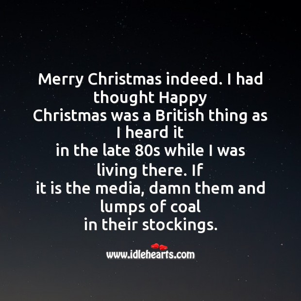 Merry christmas indeed. Christmas Messages Image