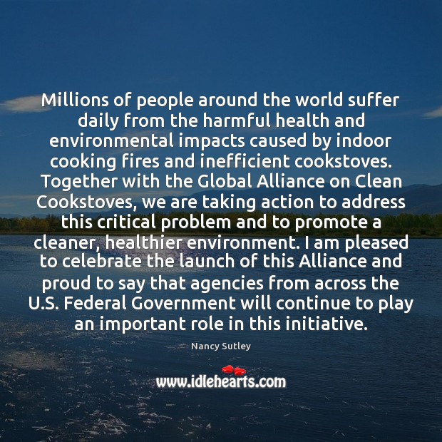 Millions of people around the world suffer daily from the harmful health Environment Quotes Image