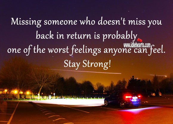 One of the worst feelings is missing one who doesn’t miss you. Relationship Tips Image