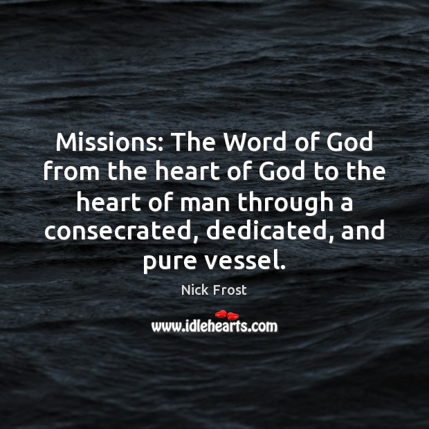 Missions: The Word of God from the heart of God to the Image