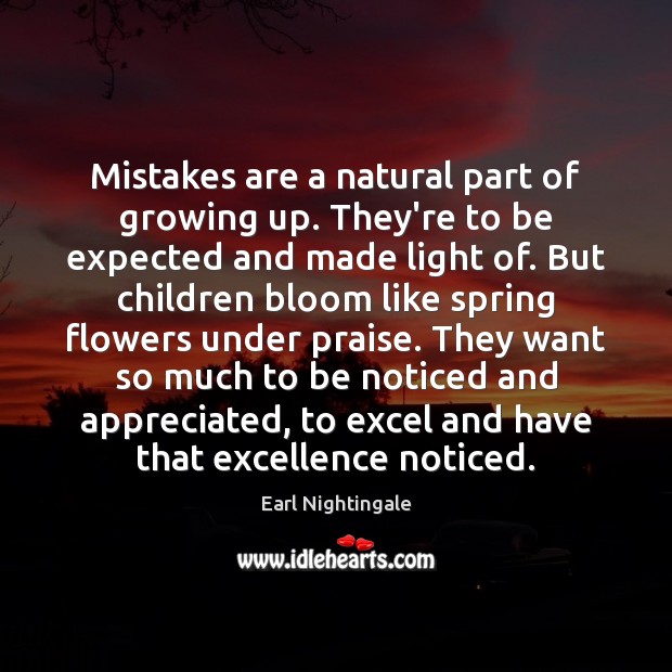 Mistakes are a natural part of growing up. They’re to be expected Image