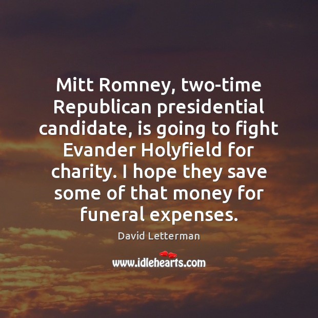 Mitt Romney, two-time Republican presidential candidate, is going to fight Evander Holyfield Image