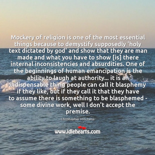 Mockery of religion is one of the most essential things because to Image