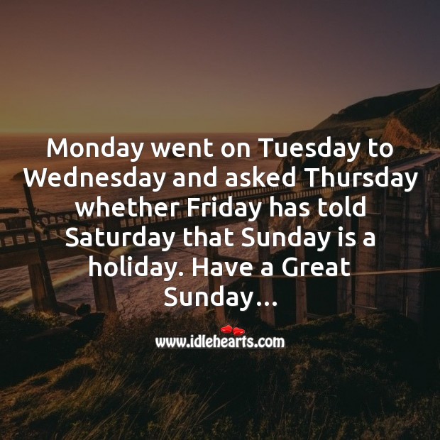 Monday went on tuesday Funny Messages Image
