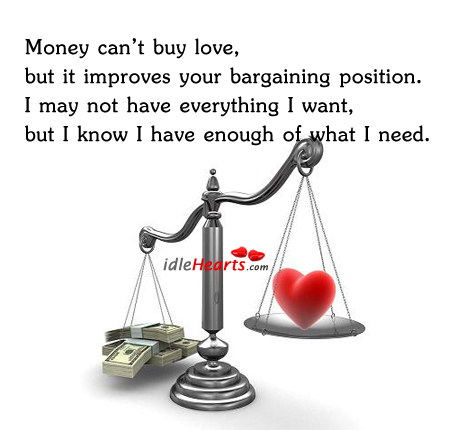 Money can’t buy love 