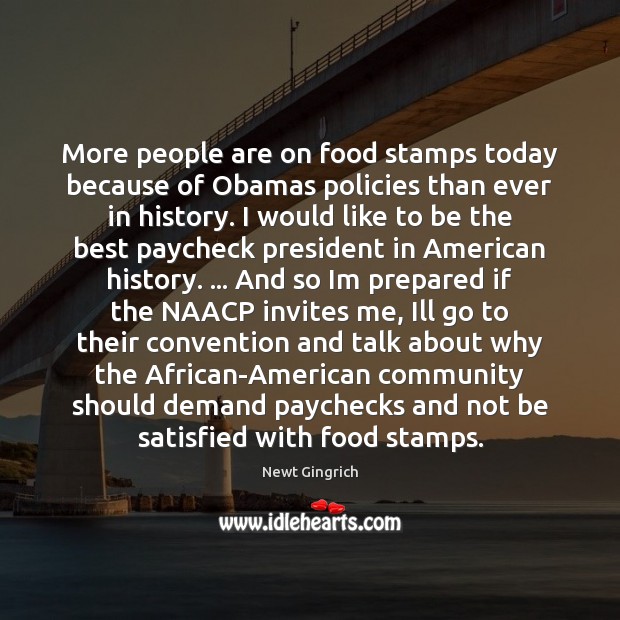 More people are on food stamps today because of Obamas policies than Image