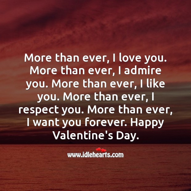 More than ever, I want you forever. Respect Quotes Image