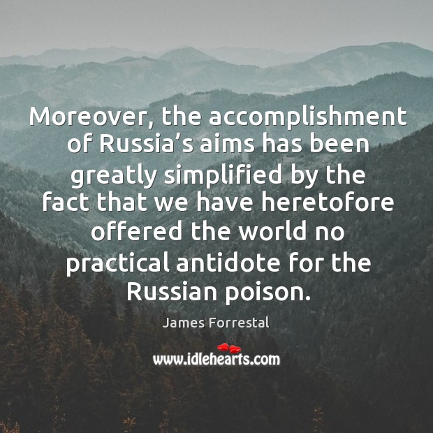 Moreover, the accomplishment of russia’s aims has been greatly simplified by the Image